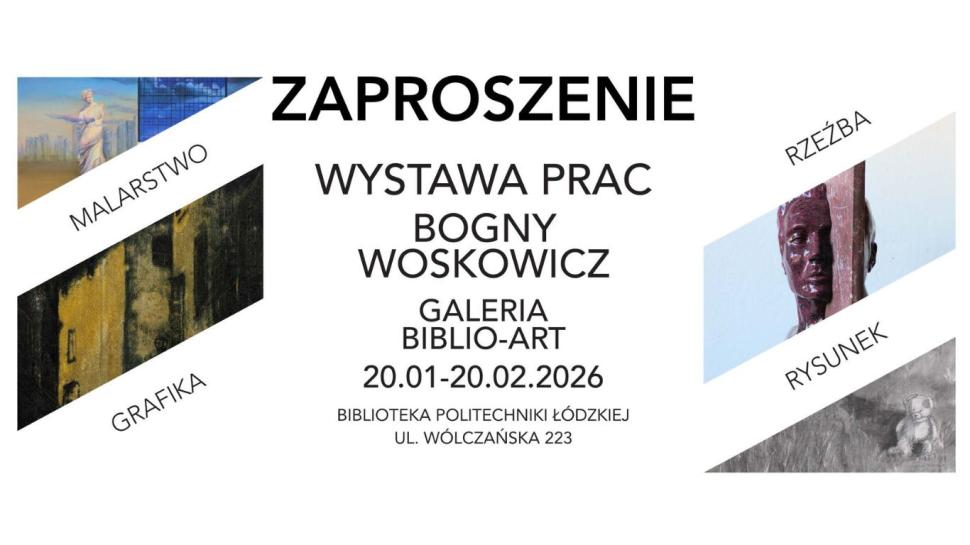 Zaproszenie na wystawę - Bogna Woskowicz